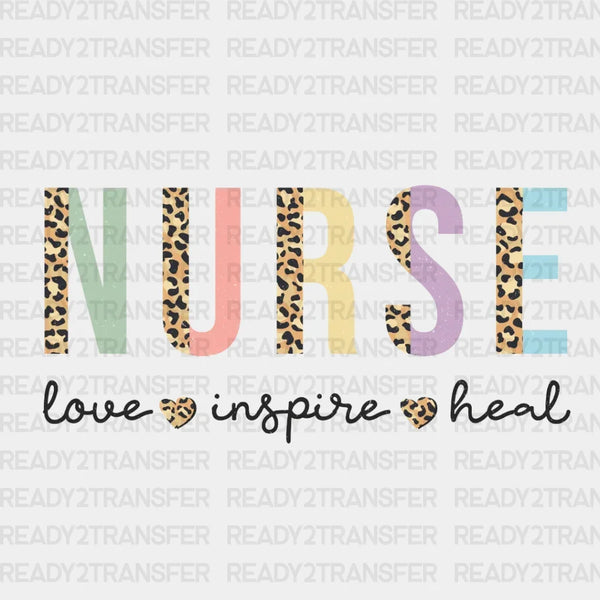 Nurse Life Love Heal DTF Transfer