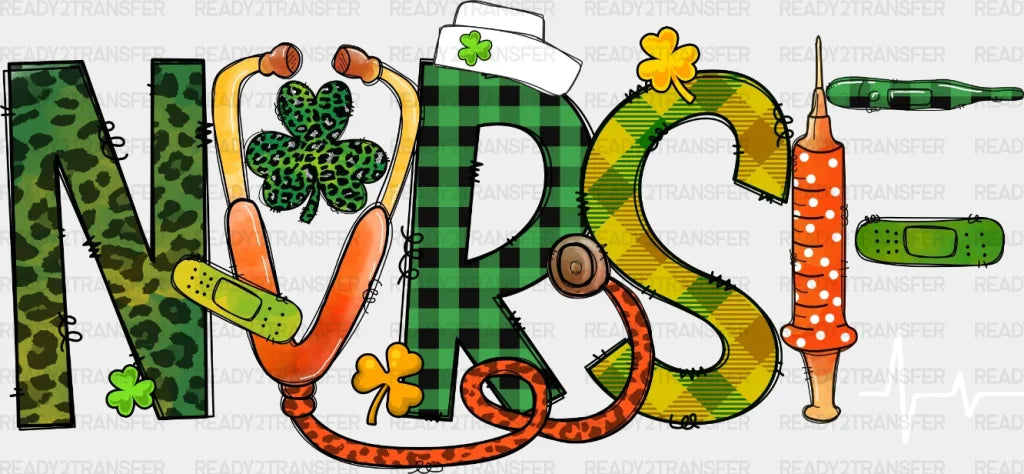 Nurse St. Patrick’s Day Dtf Heat Transfer Saint Patricks Design St Paddys