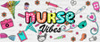 Nurse Vibes - Cup Wrap Uv Sticker Permanent Dtf Decal