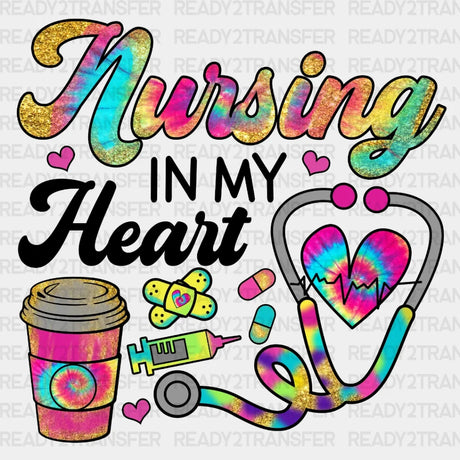 Nursing In My Heart Dtf Transfer