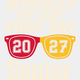 Officially My Last First Day - Senior DTF Transfers - Adult Unisex - S & M (10’’) / Light Color Design (See Imaging)