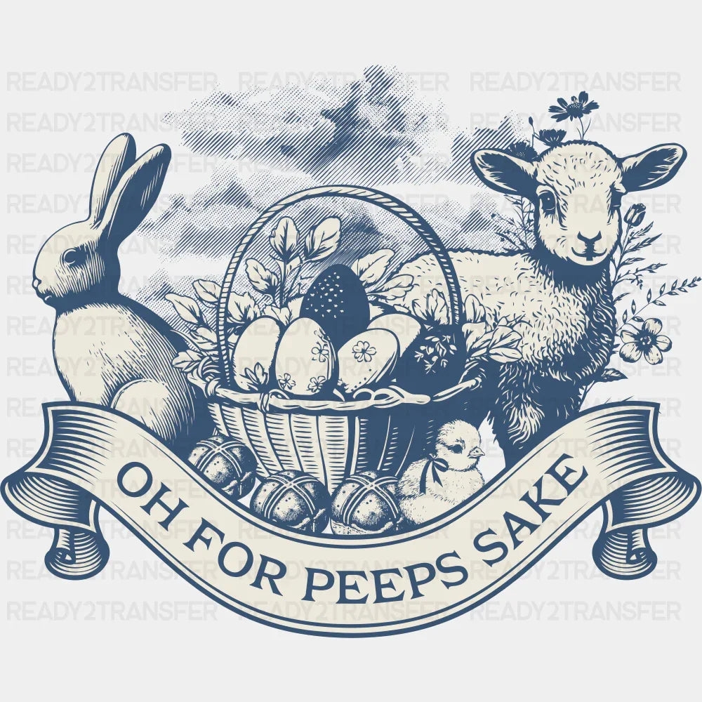 Oh For Peeps Sake Blue Design - Easter DTF Transfer
