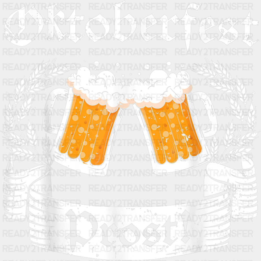 Oktoberfest Prost - Oktoberfest DTF Transfers ready2transfer