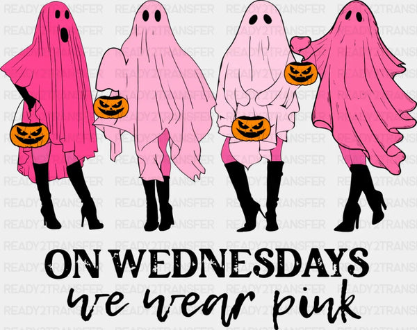 On Wednesdays We Wear Pink - Halloween DTF Transfer