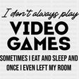 Once I Left My Room - Video Game DTF Heat Transfer ready2transfer Dark Color Design ( See imaging )