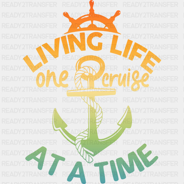 One Cruise At A Time - Family Cruise DTF heat transfer