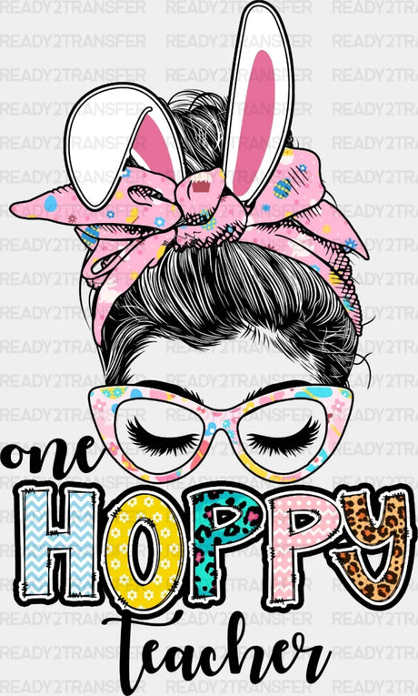 One Hoppy Teacher Easter Dtf Heat Transfer Design