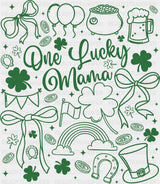 One Lucky Mama Green And White - St. Patrick’s Day DTF Transfer Adult Unisex - S & M (10’’) / Green Color Design (See