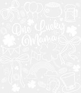 One Lucky Mama Green And White - St. Patrick’s Day DTF Transfer Adult Unisex - S & M (10’’) / Light Color Design (See
