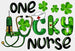 One Lucky Nurse St. Patrick's Day DTF Heat Transfer, Saint Patricks Day Design, St Paddys Day DTF ready2transfer White