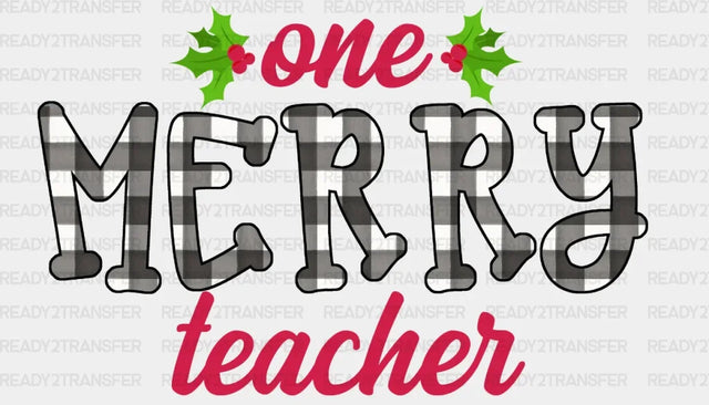 One Merry Teacher DTF Transfer ready2transfer Black