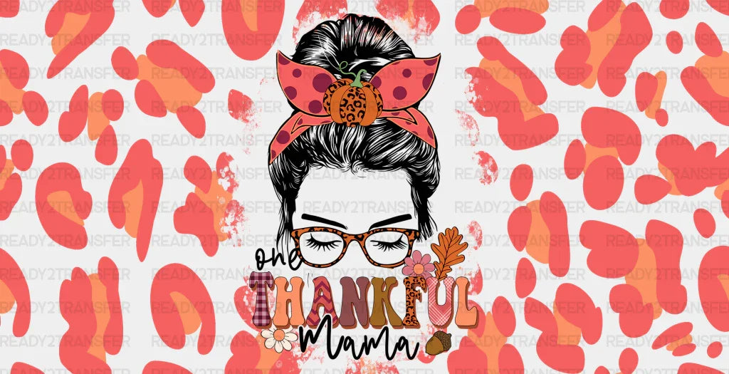 One Thankful Mama - Fall Cup Wrap Uv Sticker Permanent Dtf Decal