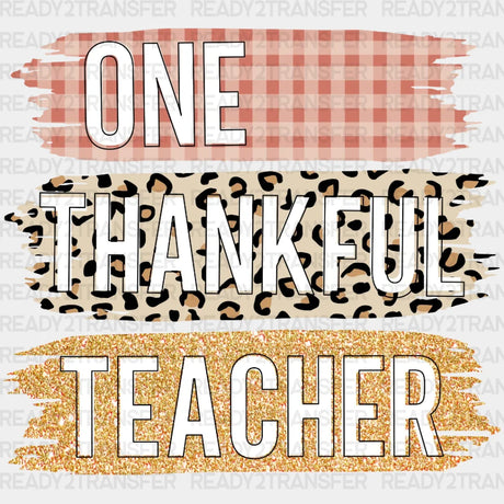 One Thankful Teacher Dtf Transfer