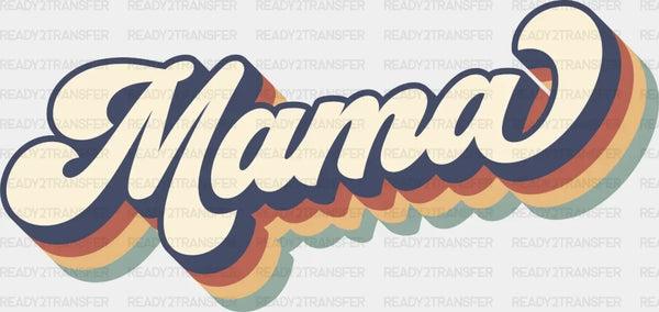 Only Colorful Mama DTF Transfer