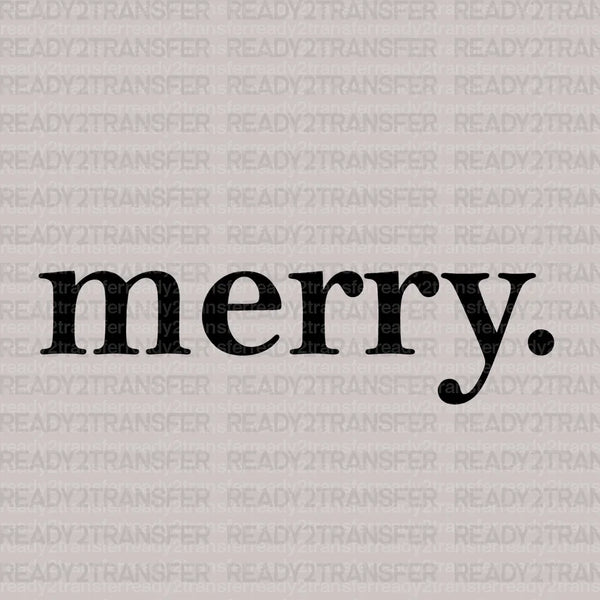 Only Merry DTF Transfer