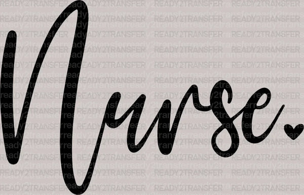 Only Nurse DTF Transfer