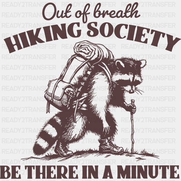 Out Of Breath Hiking Society - Hiking DTF Transfers