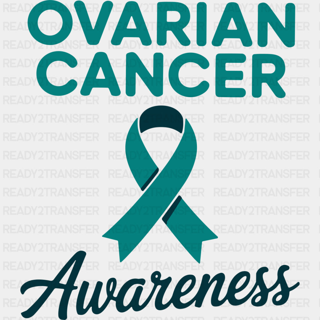 Ovarian Cancer Awareness - Ovarian Cancer DTF Transfers