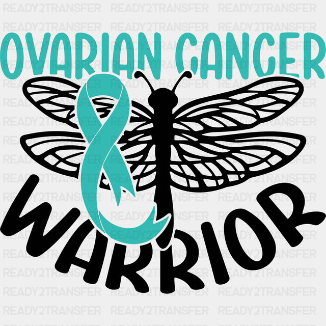 Ovarian Cancer Warrior - Ovarian Cancer DTF Transfers - Adult Unisex - S & M (10’’) / Dark Color Design (See Imaging)