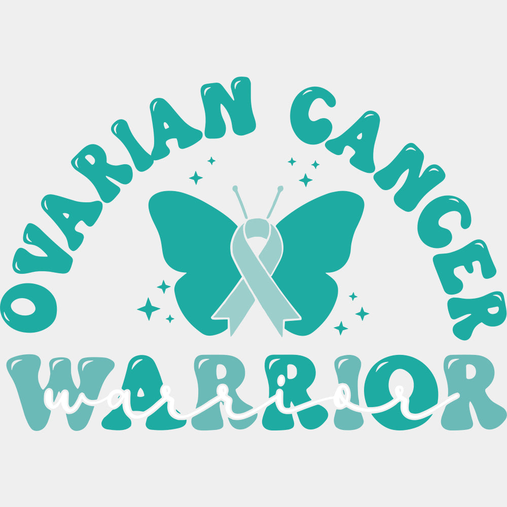 Ovarian Cancer Warrior - Ovarian Cancer DTF Transfers - Adult Unisex - S & M (10’’) / Light Color Design (See Imaging)