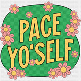 Pace Yo'self Green - Cardiac Nurse DTF Transfers ready2transfer