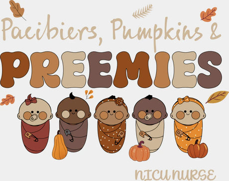 Pacifiers Pumpkins NICU Nurse Halloween DTF Transfer Adult Unisex S & M (10’’) / Light Color Design (See Imaging)