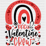PACU Valentine Crew - CRNA Nurse DTF Transfers ready2transfer Dark Color Design (See Imaging)