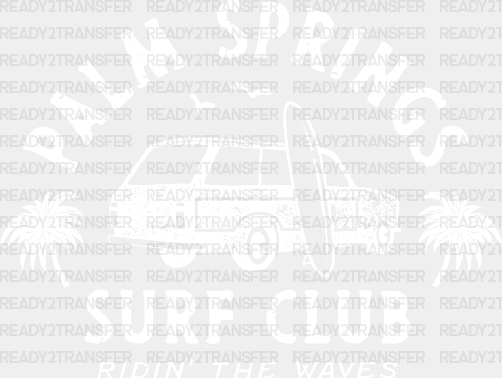 Palm Springs Surf Club - Surfing Dtf Heat Transfer Adult Unisex S & M (10’) / White