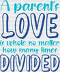 Parent’s Love Is Whole - Parents Dtf Heat Transfer