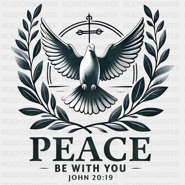 Peace Be With You John 20:19 - Christianity DTF Transfer