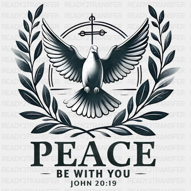 Peace Be With You John 20:19 - Christianity DTF Transfer