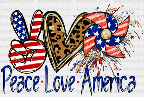 Peace Love America 4Th Of July Dtf Heat Transfer Independence Day Design Fourth