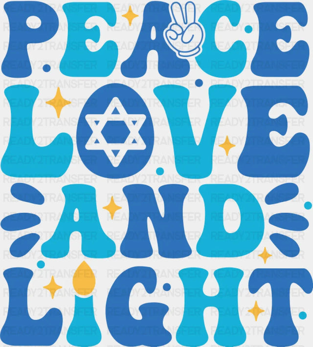 Peace Love And Light - Hanukkah DTF Transfer