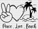 Peace Love Beach Summer DTF Transfer ready2transfer Black