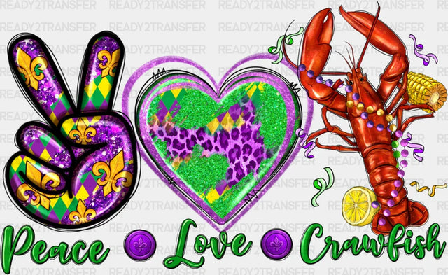PEACE LOVE CROWFISH DTF Transfer