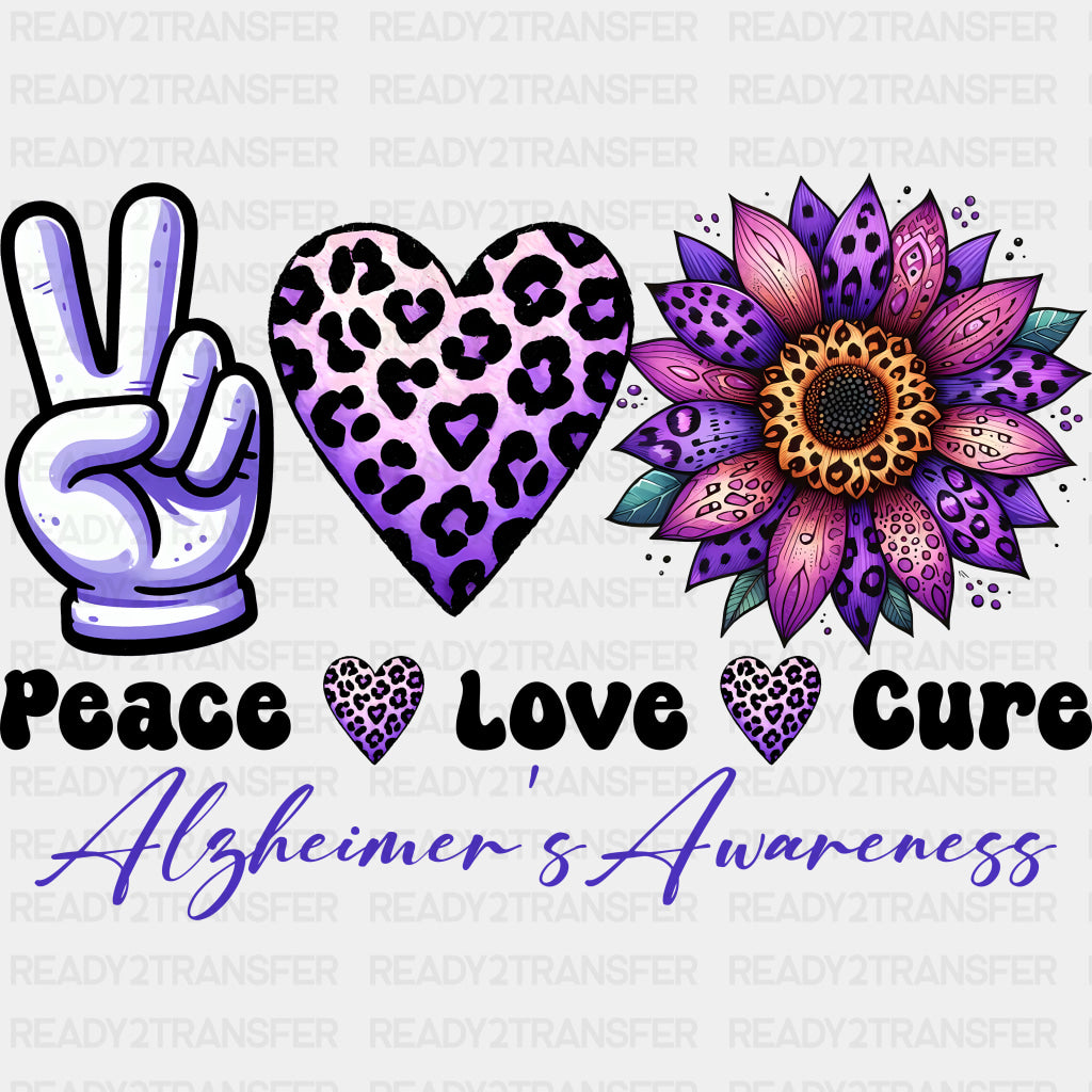 Peace Love Cure, Alzheimer's Awareness - Alzheimer's Awareness DTF Transfer ready2transfer Dark Color Design (See Imaging)