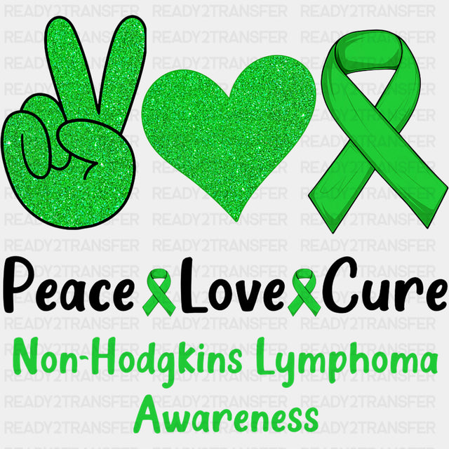 Peace Love Cure, Green Glitter - Lymphoma DTF Transfers ready2transfer Dark Color Design (See Imaging)