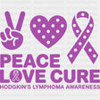 Peace Love Cure - Hodgkin’s Lymphoma Cancer DTF Transfers