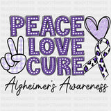 Peace Love Cure Retro - Alzheimer's Awareness DTF Transfer ready2transfer Dark Color Design (See Imaging)