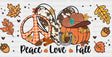 Peace Love Fall Heart Design - Cup Wrap Uv Sticker Permanent Dtf Decal