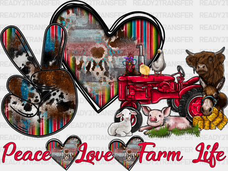 Peace Love Farm Life - Animals Iron On Dtf Transfer