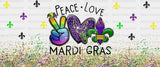Peace Love Mardi Gras - Cup Wrap Uv Sticker Permanent Dtf Decal