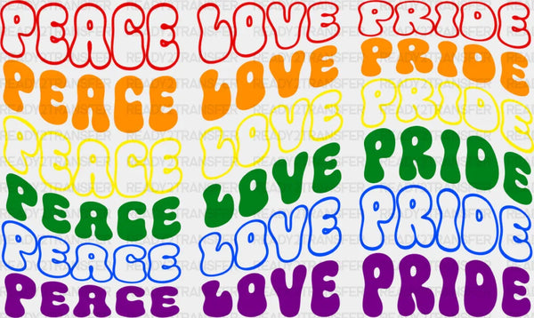 Peace Love Pride - Pride DTF Transfer