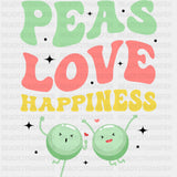 Peas Love Happiness - Vegan DTF Transfers - Adult Unisex - S & M (10’’) / Dark Color Design (See Imaging)