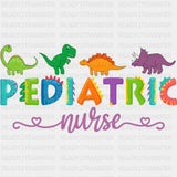 Pediatric Nurse, Dinosaurs Design - Pediatric Nurse DTF Transfers ready2transfer