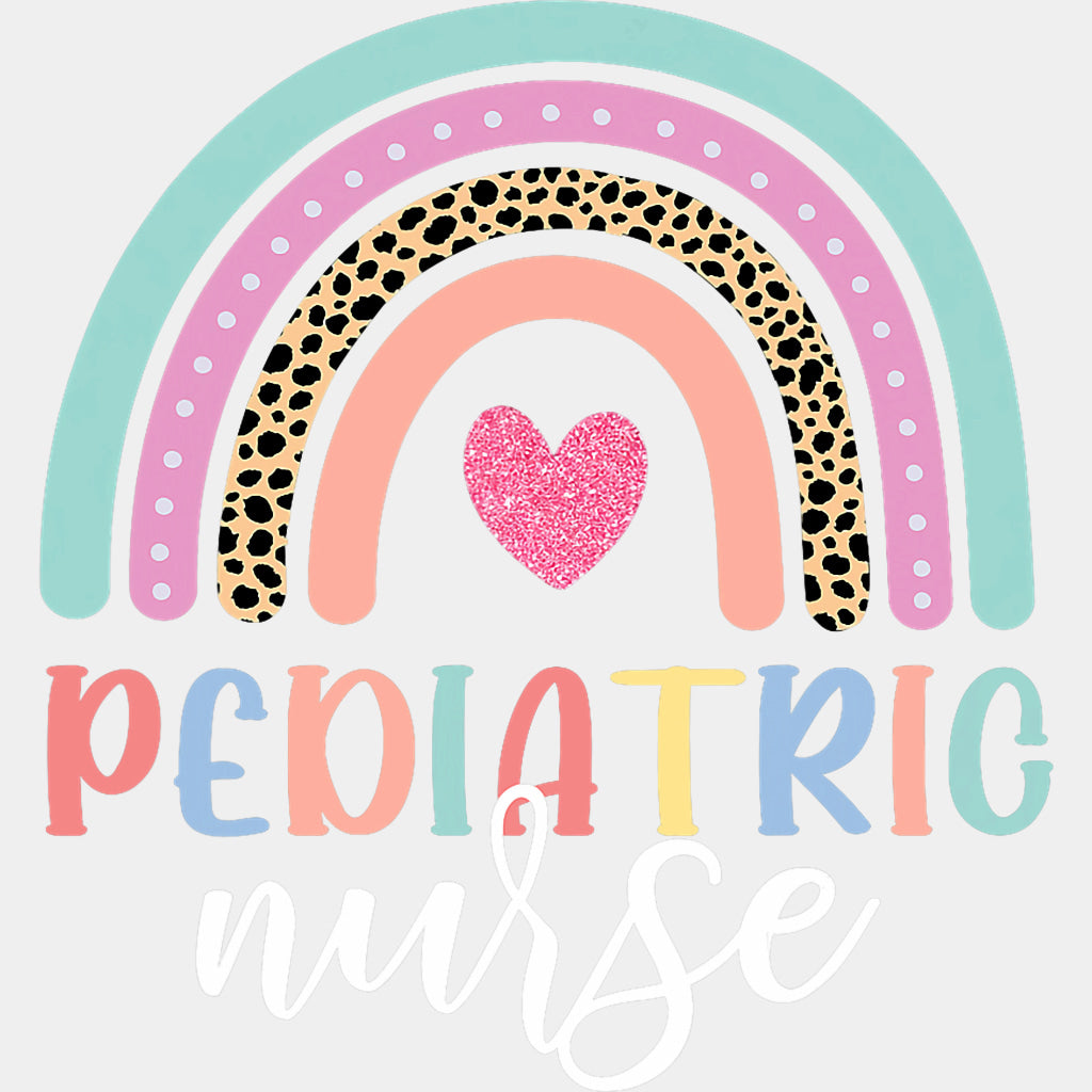 Pediatric Nurse, Rainbow & Heart - Pediatric Nurse DTF Transfers ready2transfer Light Color Design (See Imaging)
