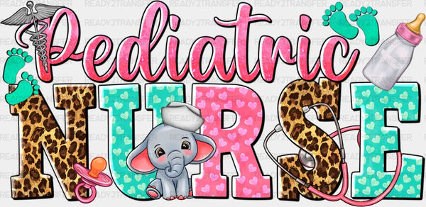 Pediatric Nurse Tiny Elephant Design  - Pediatric Nurse DTF Transfers