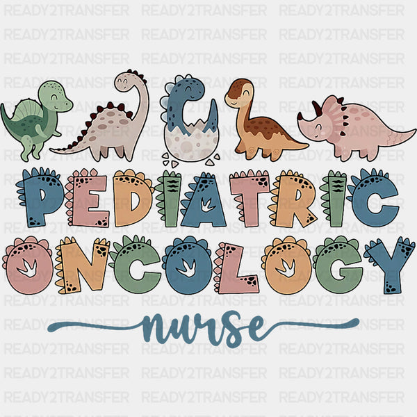 Pediatric Oncology Nurse, Dinosaurs - Pediatric Nurse DTF Transfers