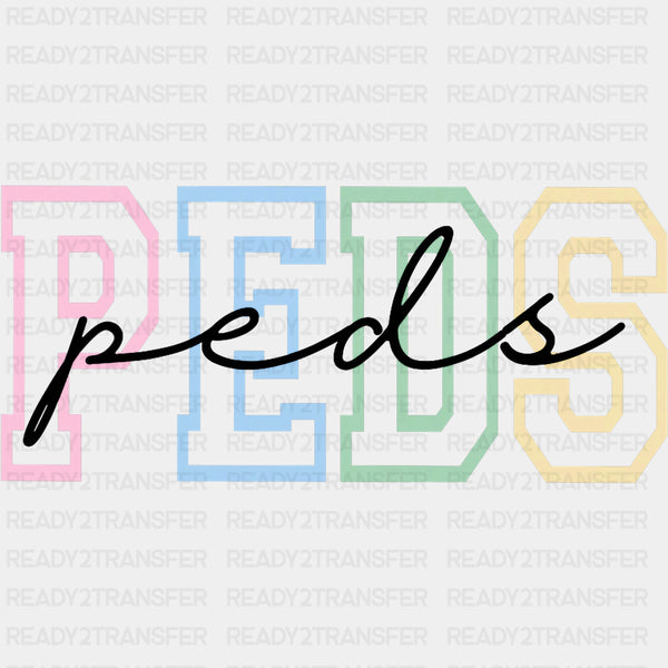 Peds - Pediatric Nurse DTF Transfers