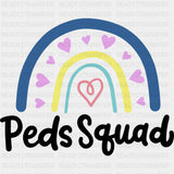 Peds Squad, Rainbow & Pink Hearts - Pediatric Nurse DTF Transfers ready2transfer Dark Color Design (See Imaging)